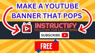 How to Create a Stunning YouTube Banner for Free | Full guide