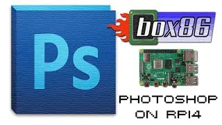 PHOTOSHOP on RPI4 with BOX86