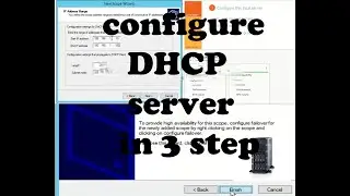 How to Install and Configure DHCP Server on Windows Server 2012 and 2016.