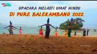 Ritual Melasti umat Hindu di pantai Balekambang 2022