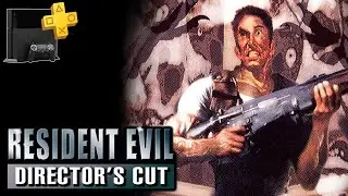 Resident Evil: Director's Cut - PS1 Classic on PS4 [PS Plus] [HD 1080p]