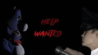 НОЧНОЙ ПОСТ | FNaF HELP WANTED
