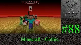 Minecraft LP - 88. Gothic.