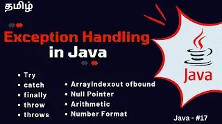 Java Exception Handling  | Try, Catch, Finally, Throw, Throws | Tamil