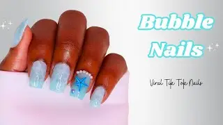 Viral Tik Tok Bubble Nails