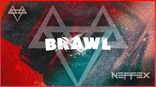 NEFFEX - Brawl 👊 | [1 Hour Version]