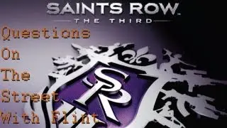 Saints Row 3 Questions On The Street
