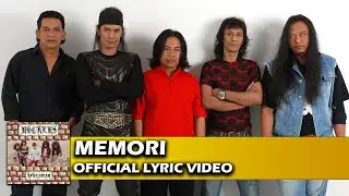 Rockers - Memori (Official Lyric Video)