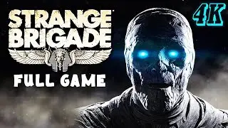 Strange Brigade - Full Game [4K 60FPS] - No Commentary
