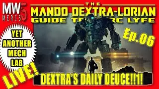 MOAR! Medium Mech Farming | MechWarrior 5: YET ANOTHER Modded PlayThrough ep.6 | MW5 2023