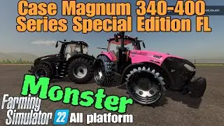 Case IH Magnum 340 - 400 Series Special Edition FL / FS22 mod for all platforms