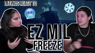Latinos react to Ez Mil - Freeze | REACTION 🥶❄
