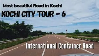 Kochi City Tour Highway Part- 6 | International Container Road | Kalamassery to Bolgatty  #citytour