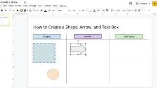 How to Create Shapes, Arrows, and Text Boxes in Google Slides