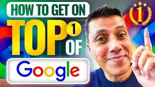 How To Get My Business To The Top Of Google Search Results Page! For Free | Ajay Dhunna