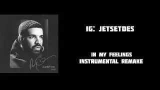 Drake - In My Feelings