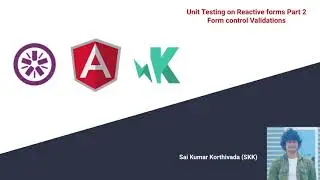 Angular Unit testing- 20 |  Form Control Validations | Reactive Form validations | Part 2