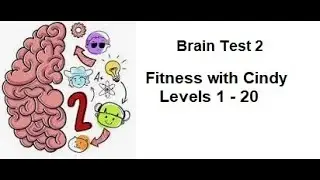 Brain Test 2 : Fitness with Cindy all levels