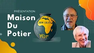 La Maison du Potier (MDP), une parole inspirée, un message prophétique