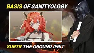 should you get Surtr? | Basis of Sanityology