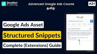 Google Ads Structured Snippet Assets (Extensions) in Tamil | Google Ads Course in Tamil | #21