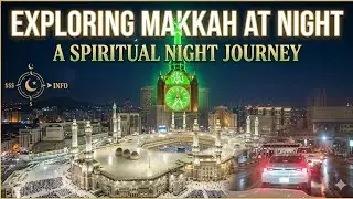 Exploring makkah city at night | Clock tower Makkah 