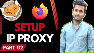 Setup proxy in FoxyProxy extension Moz Firefox || কিভাবে প্রক্সি সেট করবেন || Freelancer Shohel