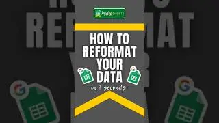 How to Reformat your Data in Google Sheets 😍 #shorts #googlesheets