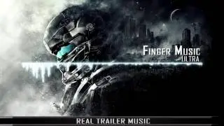 Finger Music - Ultra [Epic Intense Hybrid Action]