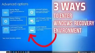 3 Ways to Enter Windows Recovery Environment in Windows10 and Windows 11 | Hobi IT