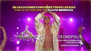 En vacaciones de invierno EL CIRCO DEL ÁNIMA con la actuación de FLAVIO MENDOZA en Tecnopolis