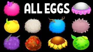 All Eggs - My Singing Monsters Light Island (Sound and Animation)