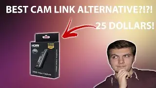 STREAMING ON THE CHEAP? Best Cam Link Alternative!?! - Budget Tech