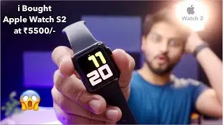 i Bought Apple Watch 2 at 5500/- | Should You Buy This in 2021? | Mohit Balani