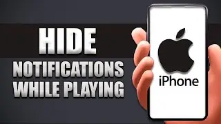 How To Hide Notification While Playing Game iPhone