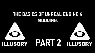 The Basics of UE4 Modding - Part 2 (UModel, AES Keys, Paths and making our first mod)