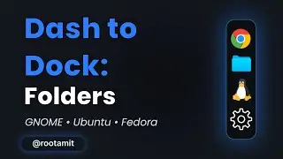 Add Folders to Dash to Dock (GNOME) — Quick & Easy