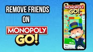 How to Delete or Remove Friends on Monopoly GO!