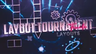 Finale du Layout Tournament - Vos Layouts