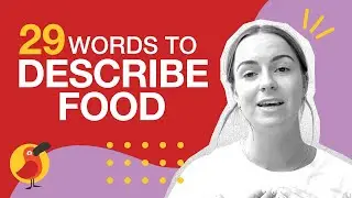 Describe food