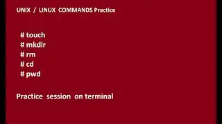 05   UNIX BASIC commands ---  touch/mkdir/rm/cd/pwd