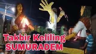 Takbir Keliling SUMURADEM edisi 2022