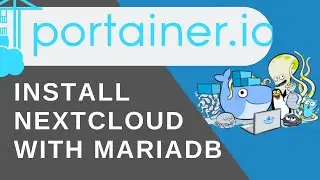 Use Portainer to Install NextCloud with MariaDB - 2