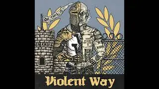 Violent Way - Oi! This Is Violent Way LP
