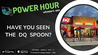 Have You Seen The Dairy Queen Spoon?