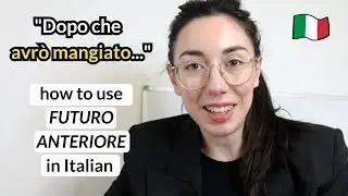 How to use FUTURO ANTERIORE in Italian language B1 (Subtitles)