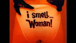 The Mants - i smell woman