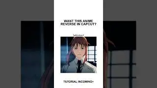 Reverse Tutorial CapCut