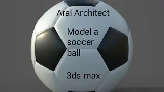 3Ds max tutorial :How to make a soccer ball 
