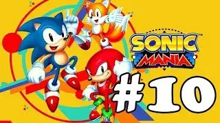 Прохождение Sonic Mania (PC) #10 - Lava Reef Zone